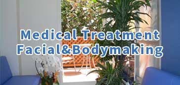 Medical Treatment Facial&Bodymaking